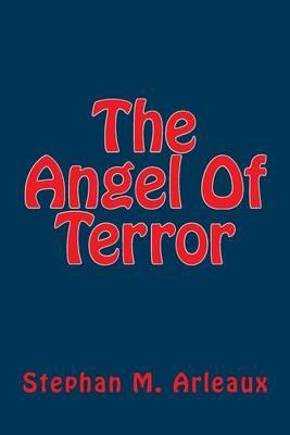 The Angel Of Terror
