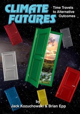 Climate Futures: Time Travels to Alternative Outcomes