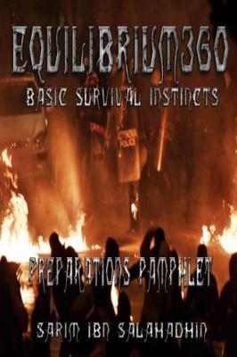 Equilibrium360: Basic Survival Instincts Preparations Pamphlet