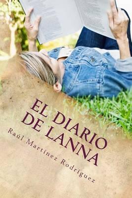 El Diario de Lanna: ?Me Puedes Guardar un Secreto?