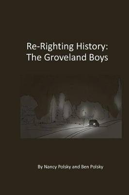 Re-Righting History: The Groveland Boys