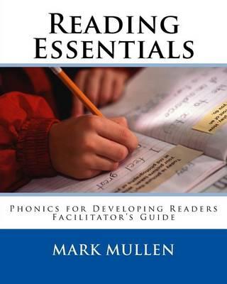 Reading Essentials: Phonics for Developing Readers