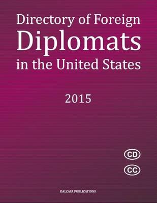 Directory of Foreign Diplomats in the United States (2015)