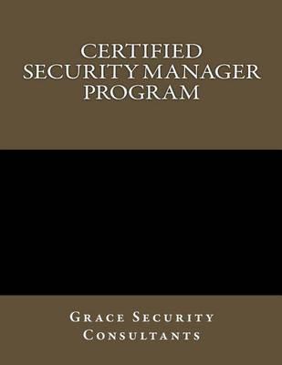 Certified Security Manager Training Program