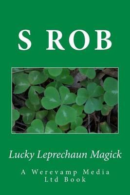 Lucky Leprechaun Magick