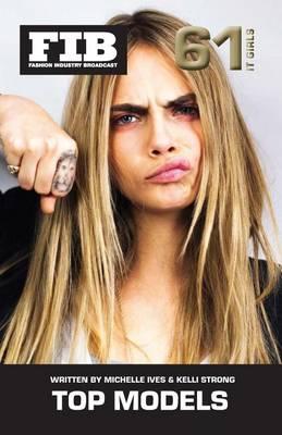 TOP MODELS Vol 61 The  it  Girls (Purse Size): Top Models  it  Girls