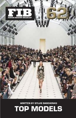 TOP MODELS Vol 62 RUNWAY TOP 20 (Purse Size): Top Runway Models Dec 2012-Dec 2014