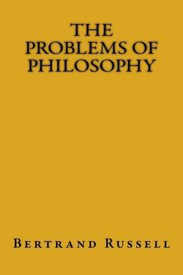 The Problems of Philosophy