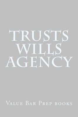 Trusts Wills Agency