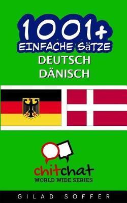 1001+ Einfache Satze Deutsch - Danisch