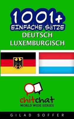 1001+ Einfache S tze Deutsch - Luxemburgisch