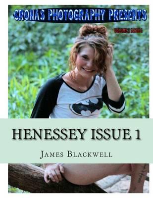 Henessey Issue 1