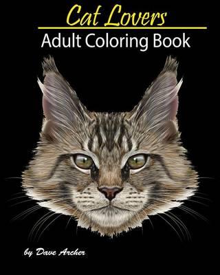 Cat Lovers: A Blue Dream Coloring Book for Adult Relaxation