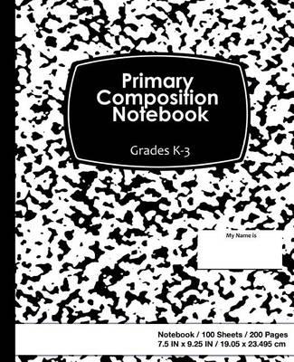 Primary Composition Notebook: White Marble on Black Cover, School Supplies, Ruled Paper, 100 Sheets, 200 Pages, Primary Journal K-2nd Grades, 7.5 in X 9.25 In, 19.05 X 23.495 CM, Soft Durable Notebook
