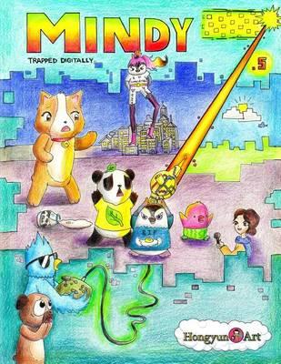 Mindy: Trapped Digitally: New Saga Comic Book 1.1