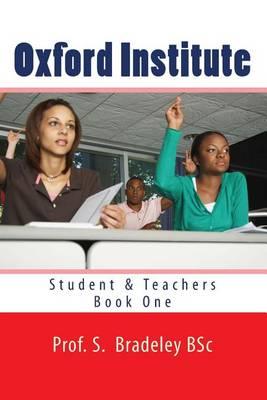 Oxford Institute: Student & Teachers Book One