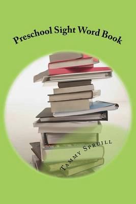 Preschool Sight Word Book: Treasure Book Learning Series
