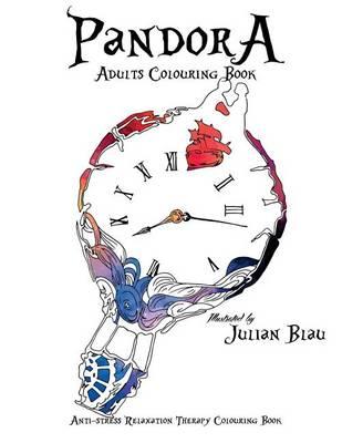 Pandora Adults Colouring Book: Anti-Stress & Creativity Boost Illustrations