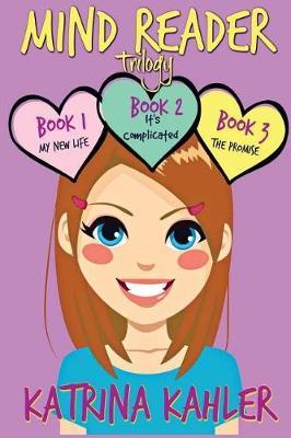 Mind Reader Trilogy: Books 1 -3