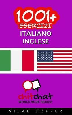 1001+ Esercizi italiano - inglese