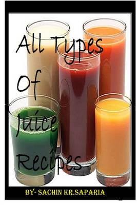 All Types of Juice Recipes