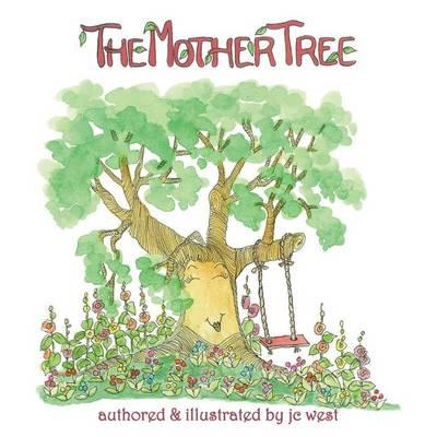 The Mother Tree