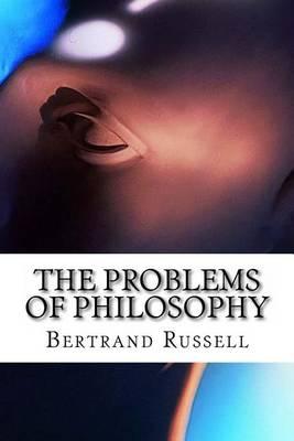 The Problems of Philosophy