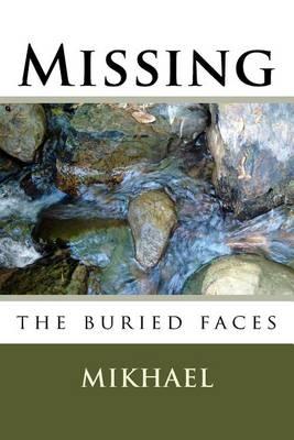 Missing: The Buried Faces