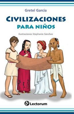 Civilizaciones Para Ni os