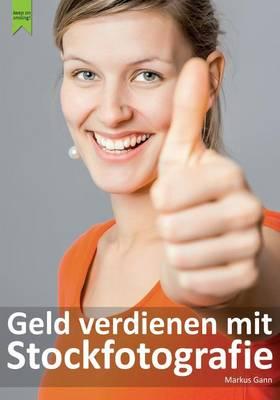 Geld Verdienen Mit Stockfotografie