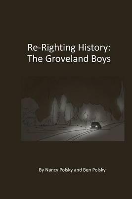 Re-Righting History: The Groveland Boys