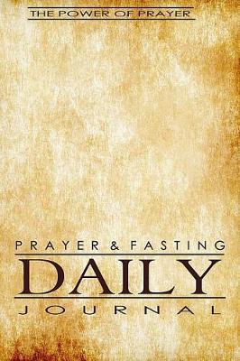 Prayer & Fasting Daily Journal