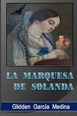 La Marquesa de Solanda