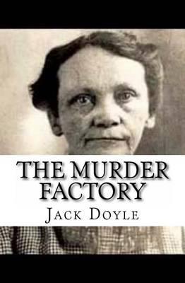 The Murder Factory
