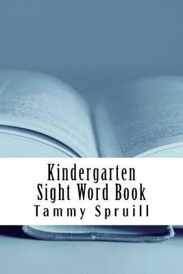 Kindergarten Sight Word Book: Treasure Book Learning Series