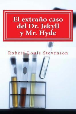 El extra o caso del Dr. Jekyll y Mr. Hyde