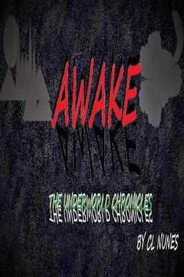 Awake: The Underworld Chronicles