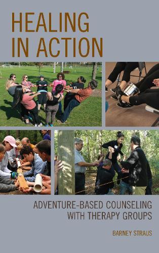 Healing in Action: Adventure-Based Counseling with Therapy Groups