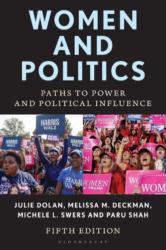 Women and Politics: Paths to Power and Political Influence