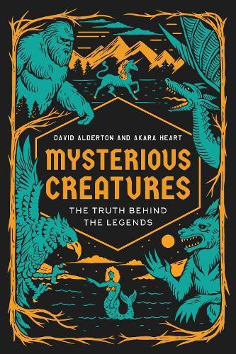 Mysterious Creatures: The Truth Behind the Legends