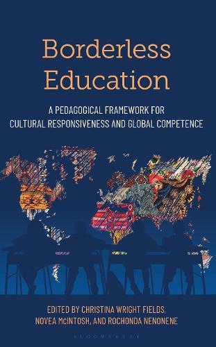 Borderless Education: A Pedagogical Framework for Cultural Responsiveness and Global Competence