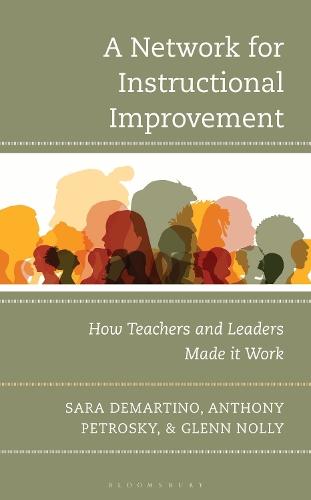 A Network for Instructional Improvement: How Teachers and Leaders Made It Work