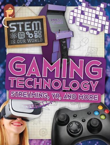 Gaming Technology: Streaming, Vr, and More