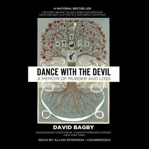 Dance with the Devil Lib/E: A Memoir of Murder and Loss