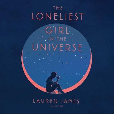 The Loneliest Girl in the Universe