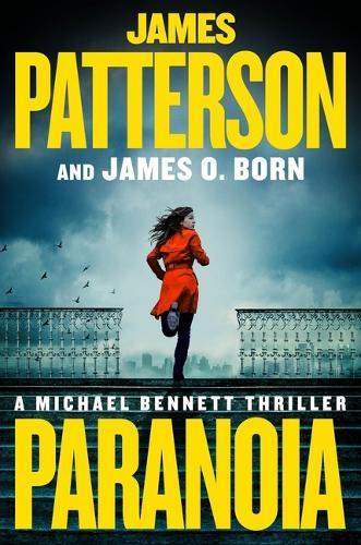Paranoia: A Michael Bennett Thriller