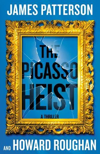The Picasso Heist: A Thriller
