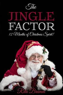 The Jingle Factor: 12 Months of Christmas Spirit