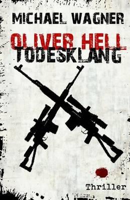Oliver Hell - Todesklang