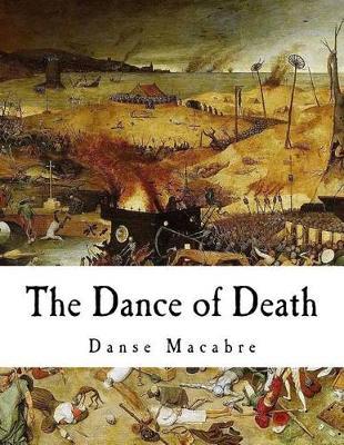 The Dance of Death: Danse Macabre